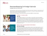 Client profiles for premium financed foreign national cases
