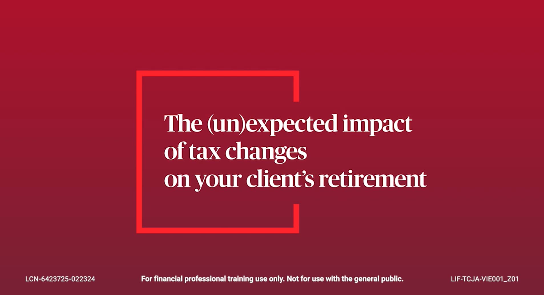 The (un)expected impact of tax changes on your client’s retirement